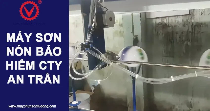 máy sơn nón bảo hiểm công ty An Trần