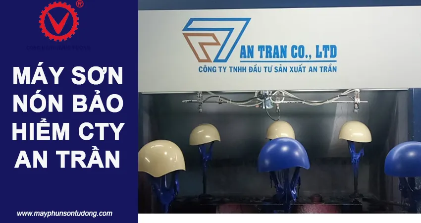 máy sơn nón bảo hiểm công ty An Trần
