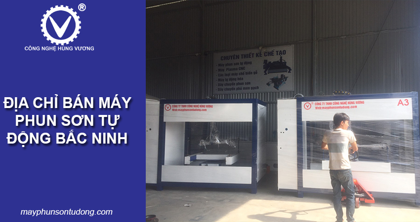 Địa chỉ bán máy phun sơn tự động Bắc Ninh
